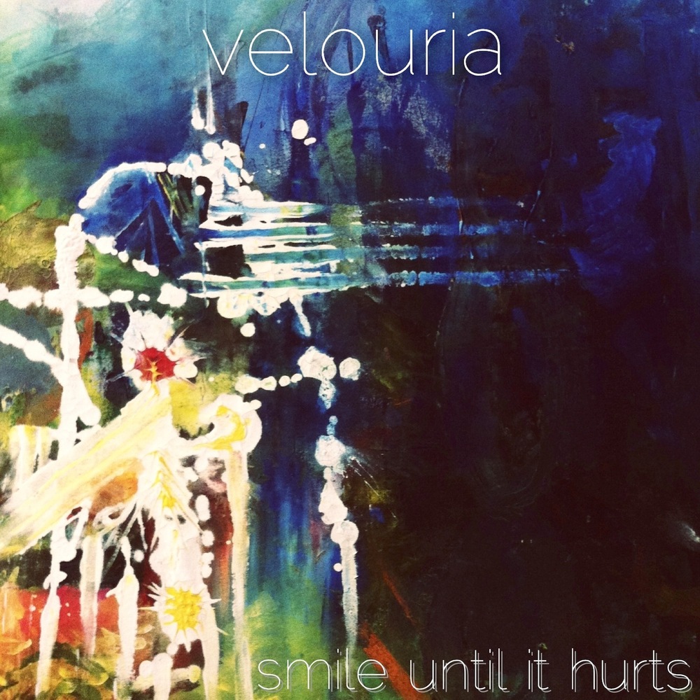 Velouria's "Smile Until Hurts"