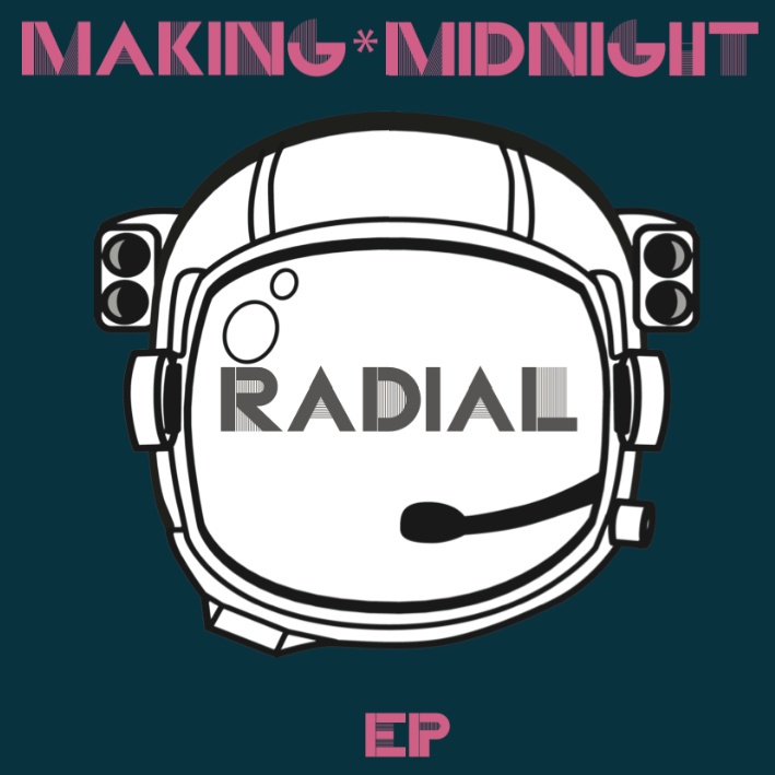 Radial - Making Midnight