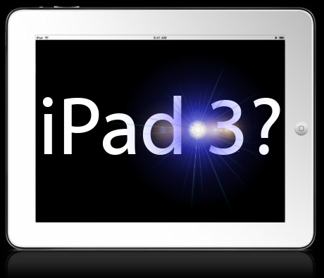 iPad 3 Expected First Week of March