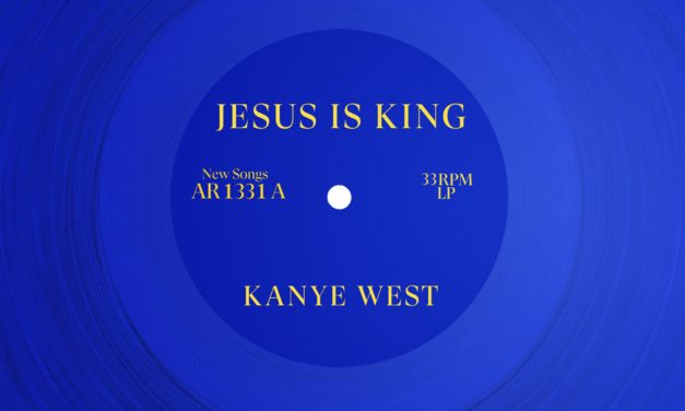 Kanye West’s ‘Jesus is King’ is King