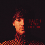 Doing it the Tommo Way: Faith in the Future by Louis Tomlinson
