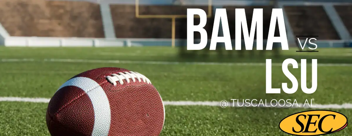 Bama vs LSU