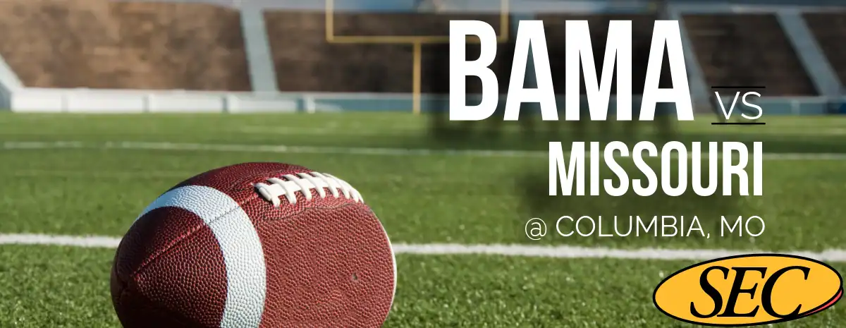 Bama vs Missouri