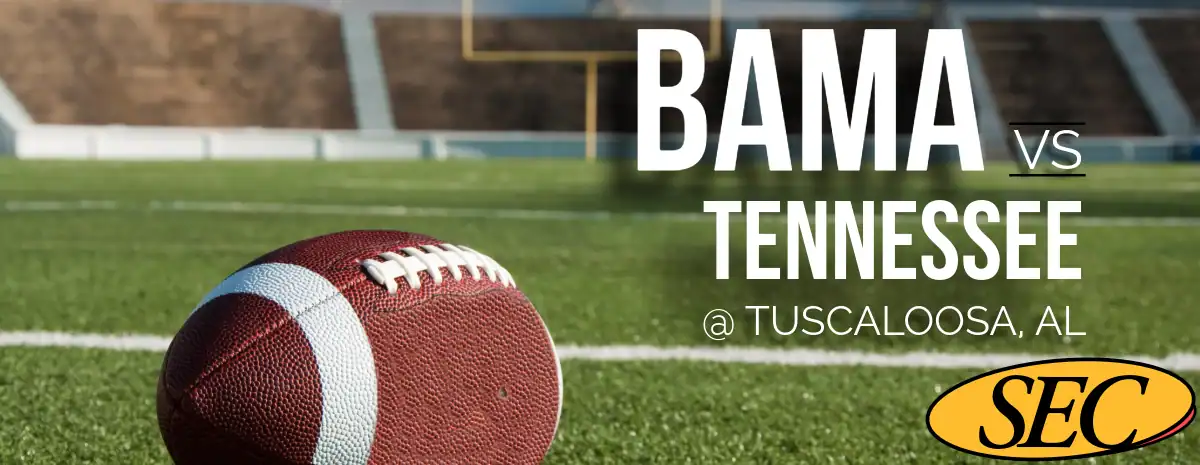Bama vs Tennessee