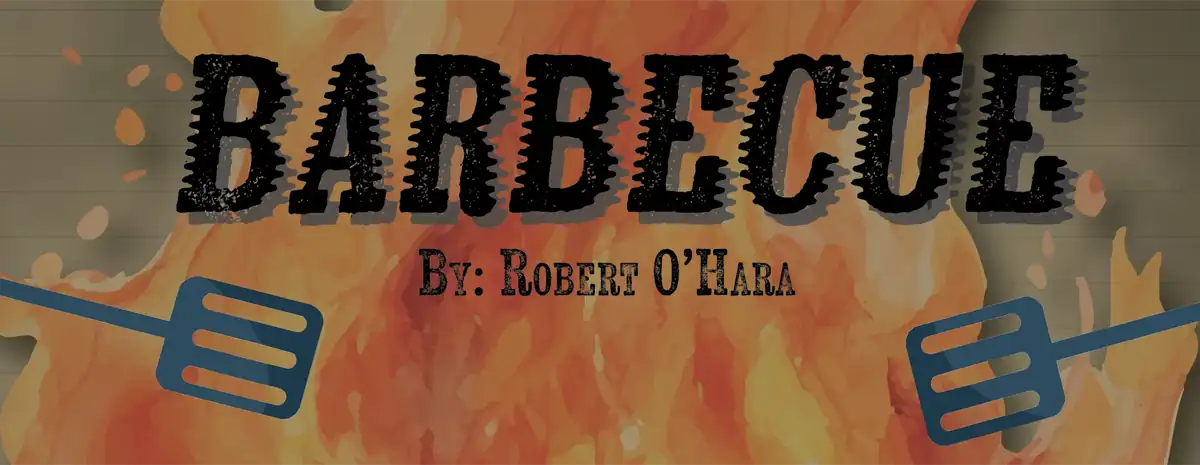 Barbecue by Robert O'Hara