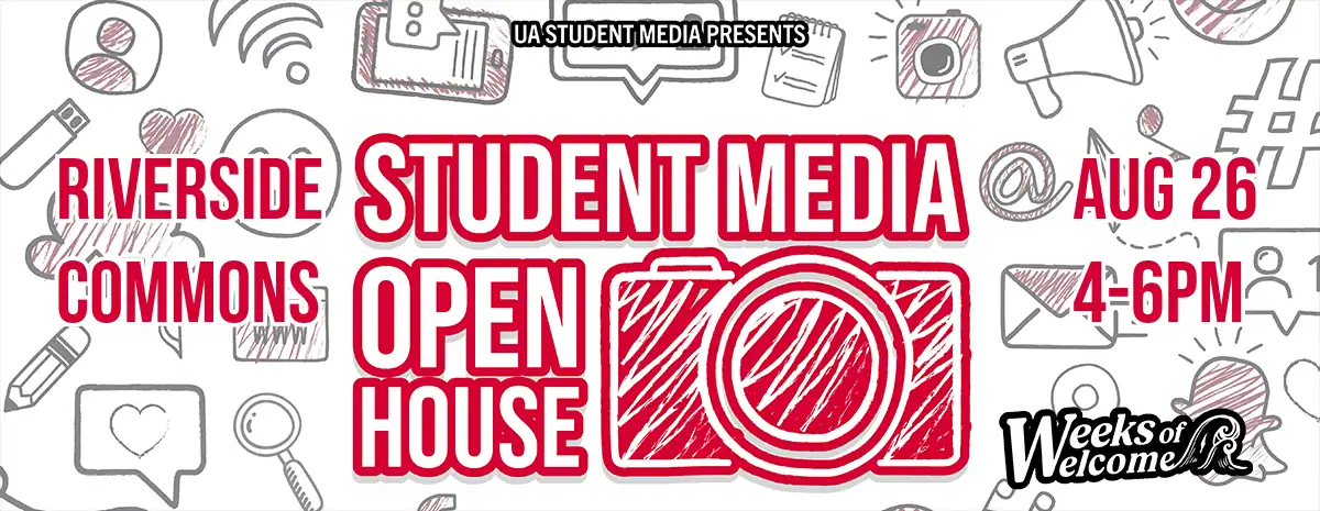 UA Student Media Presents Student Media Open House