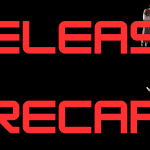 WVUA 8/22 Release Recap