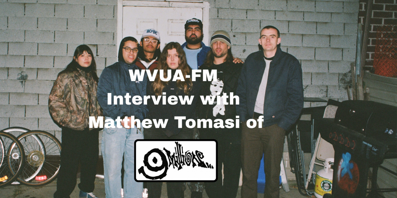 9Million’s Journey and the Importance of DIY – WVUA-FM’s interview with Matthew Tomasi