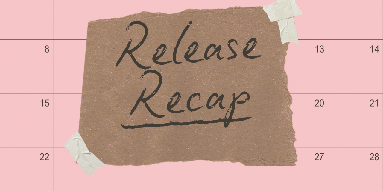 Release Recap: 2/2/2026 – 2/10/2026